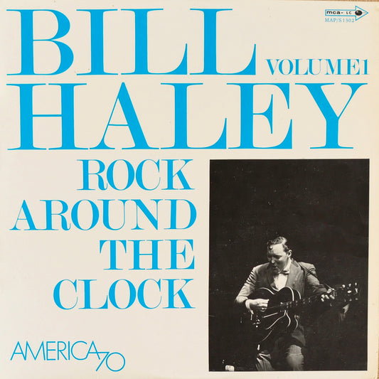 BILL HALEY - Rock Around The Clock