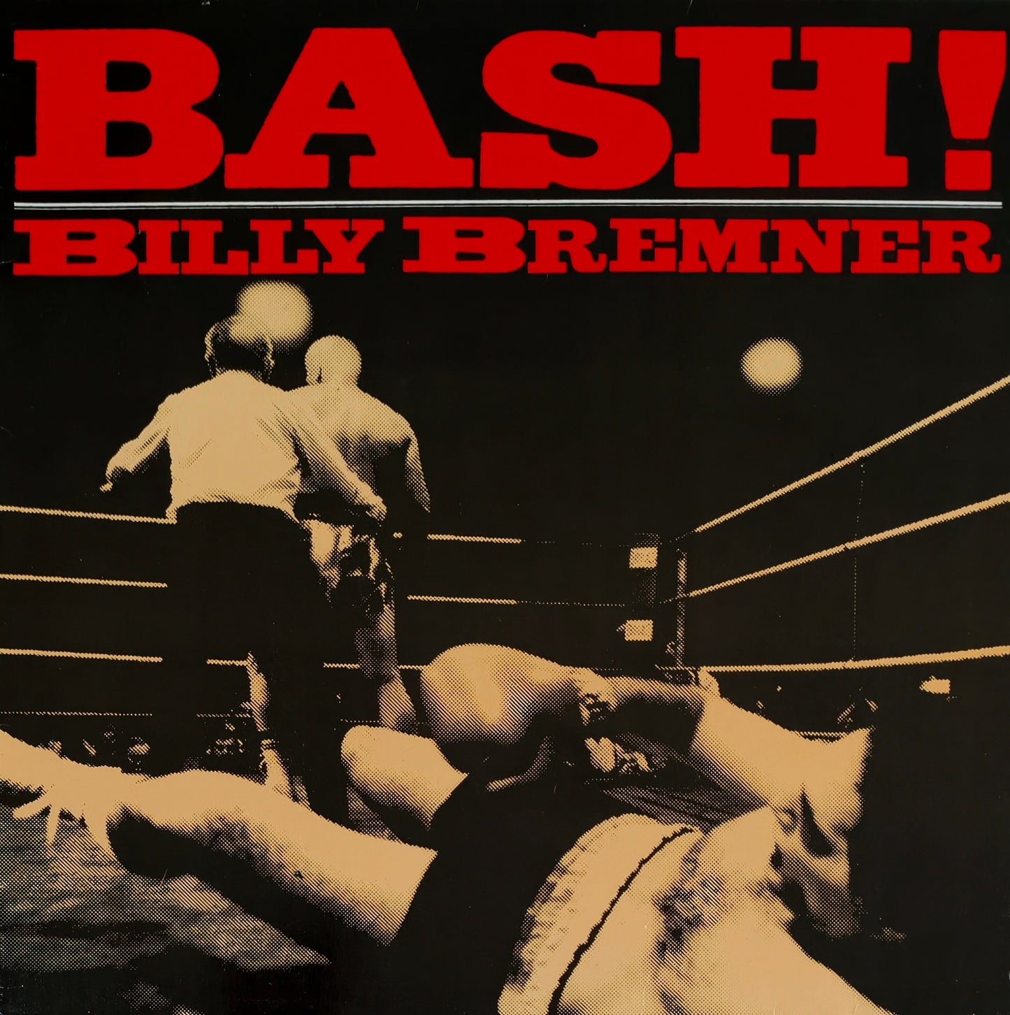 BILLY BREMNER - Bash!