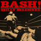 BILLY BREMNER - Bash!