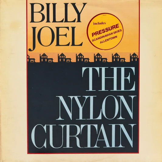 BILLY JOEL - The Nylon Curtain