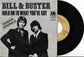 BILL & BUSTER - Hold On To What You've Got