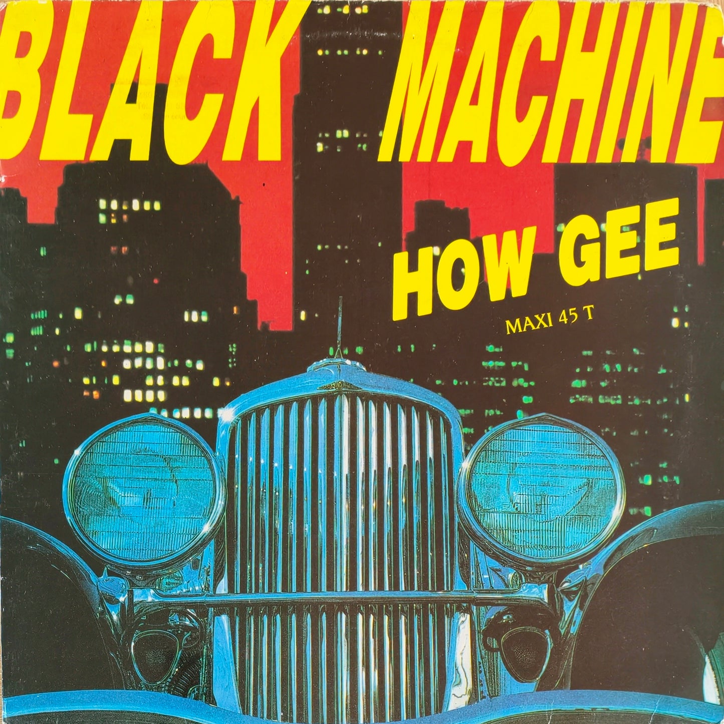 BLACK MACHINE - How Gee