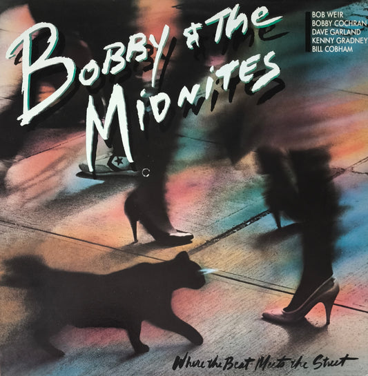 BOBBY AND THE MIDNITES - Where The Beat Meets The Street