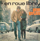 BOB DYLAN - En Roue Libre...