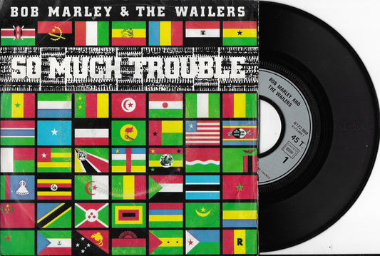 BOB MARLEY & THE WAILERS - So Much Trouble In The World