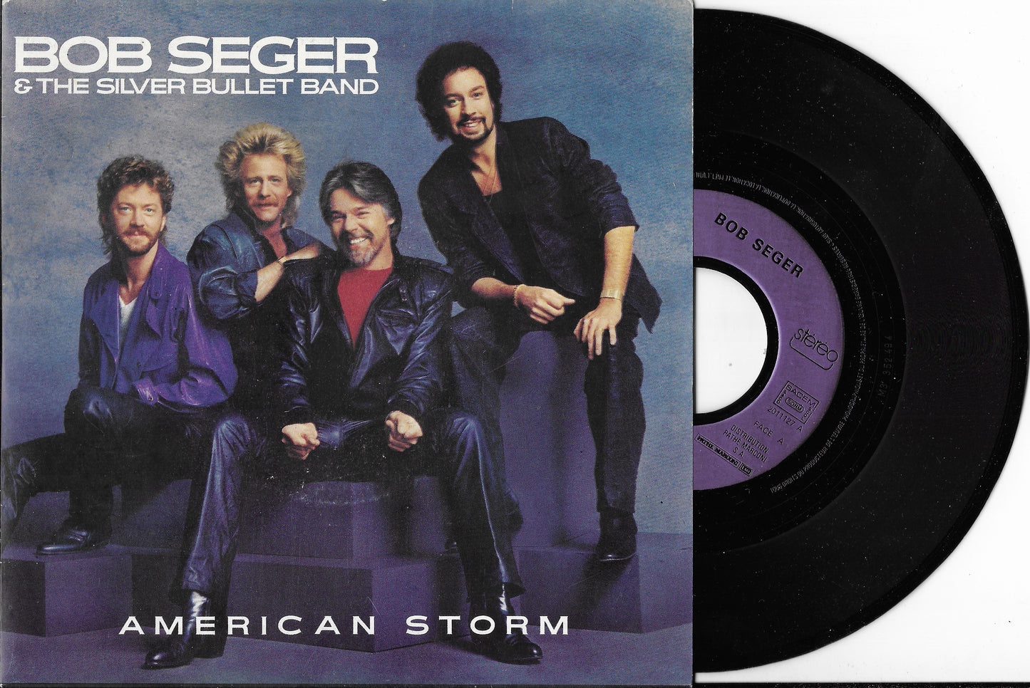 BOB SEGER & THE SILVER BULLET BAND - American Storm