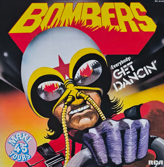 BOMBERS - (Everybody) Get Dancin'
