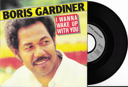 BORIS GARDINER - I Wanna Wake Up With You