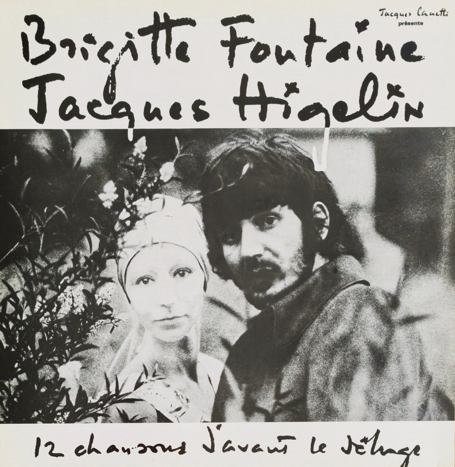 BRIGITTE FONTAINE / JACQUES HIGELIN - 12 Chansons D'Avant Le Déluge