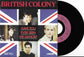 BRITISH COLONY - Have You Ever Seen Me Dancin'