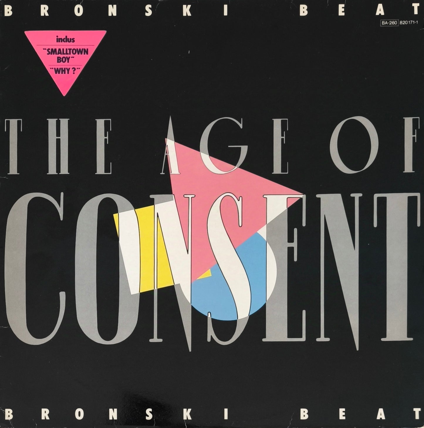 BRONSKI BEAT - The Age Of Consent