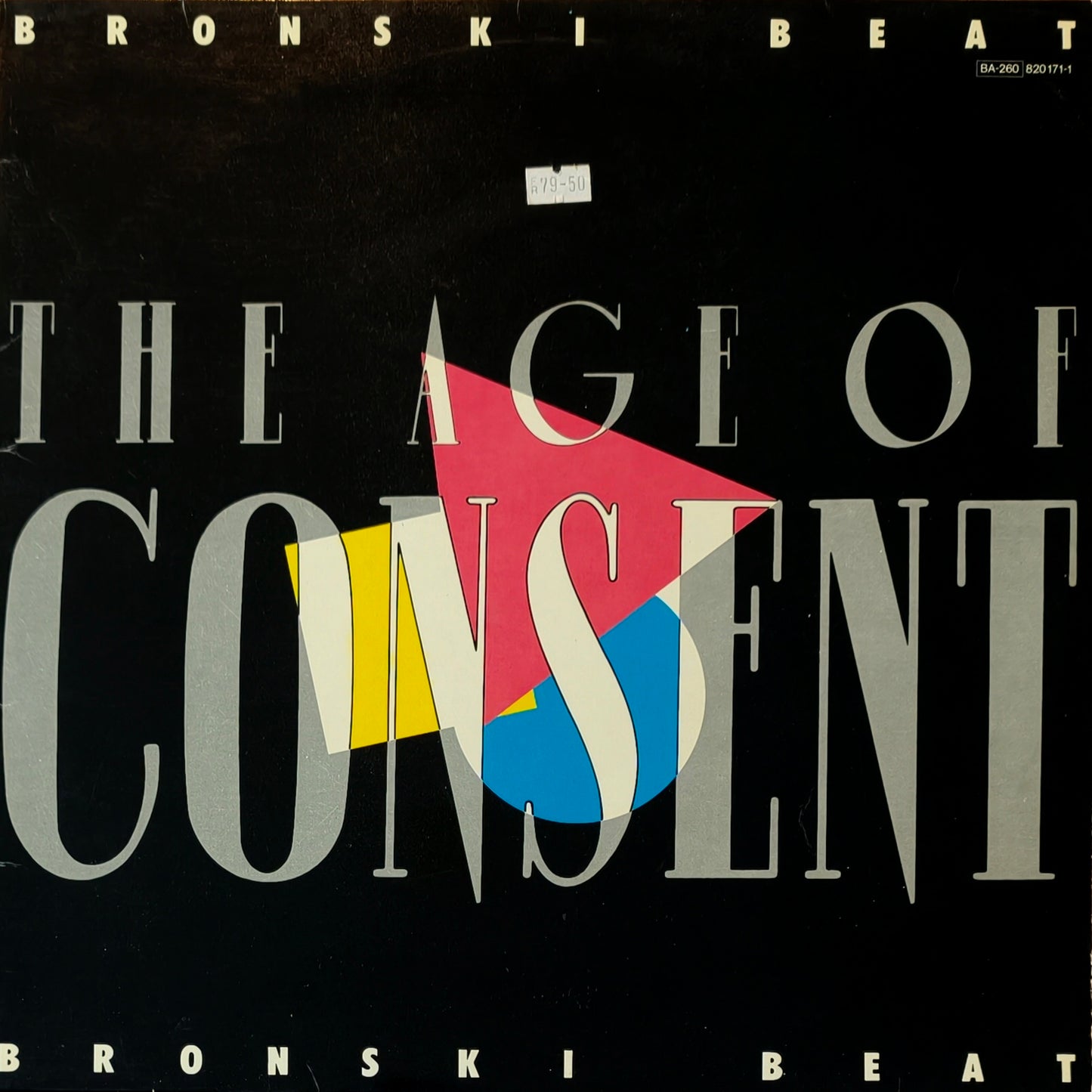BRONSKI BEAT - The Age Of Consent