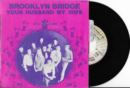 BROOKLYN BRIDGE - Your Husband My Wife