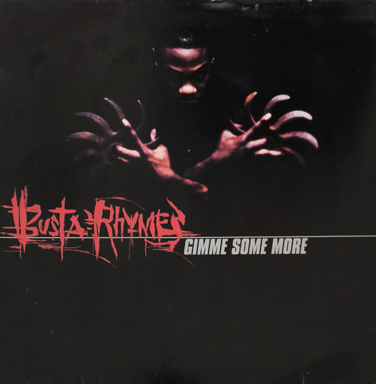 BUSTA RHYMES - Gimme Some More