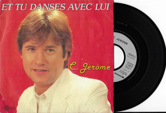 C. JEROME - Et Tu Danses Avec Lui