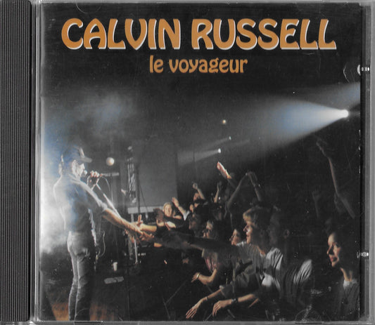 CALVIN RUSSELL - Le Voyageur - Live !