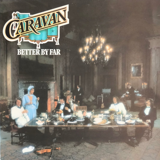 CARAVAN - Better By Far