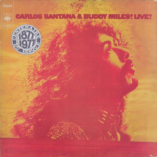 CARLOS SANTANA & BUDDY MILES - Carlos Santana & Buddy Miles! Live!