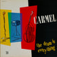 CARMEL - The Drum Is Everything