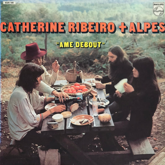 CATHERINE RIBEIRO + ALPES - Ame Debout