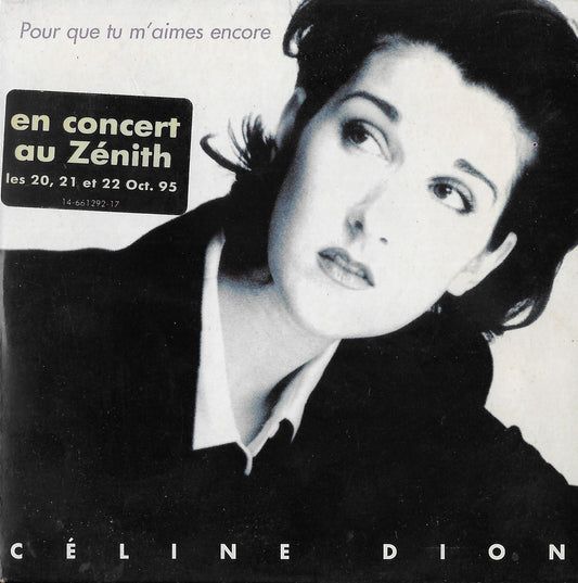 CELINE DION - Pour Que Tu M'aimes Encore