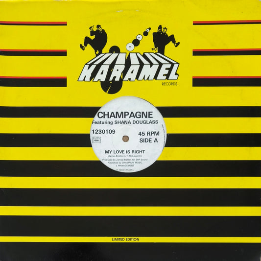 CHAMPAGNE Featuring SHANA DOUGLASS - My Love Is Right