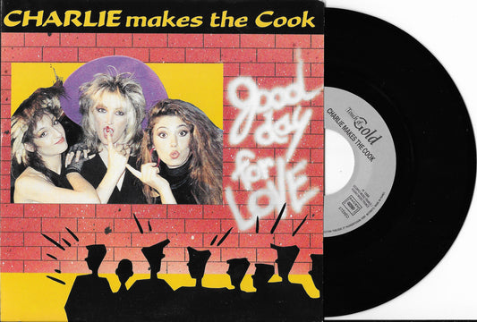 CHARLIE MAKES THE COOK - Good Day For Love