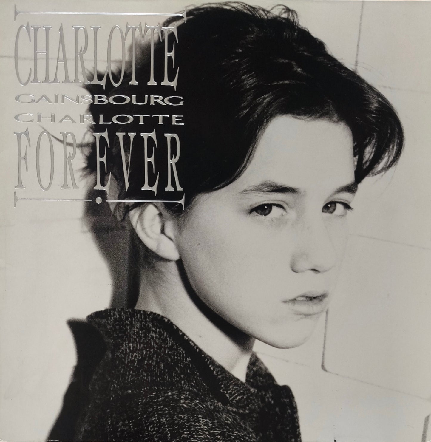 CHARLOTTE GAINSBOURG - Charlotte For Ever