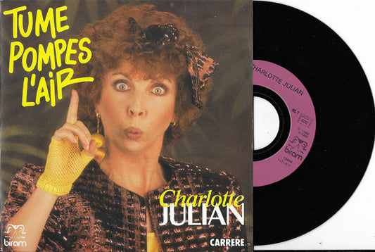 CHARLOTTE JULIAN - Tu Me Pompes L'air