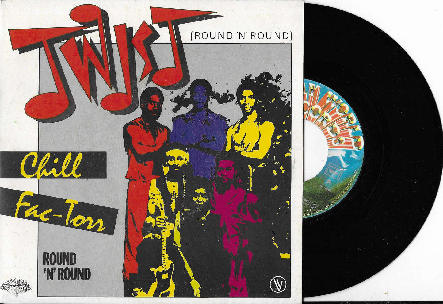 CHILL FAC-TORR - Twist (Round 'N' Round)