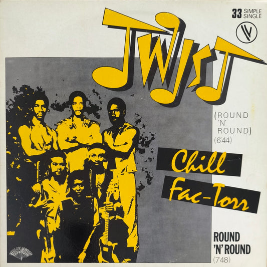 CHILL FAC-TORR - Twist