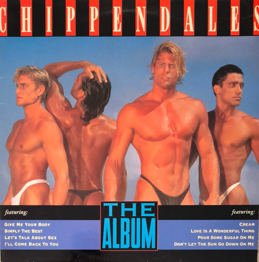 CHIPPENDALES - The Album
