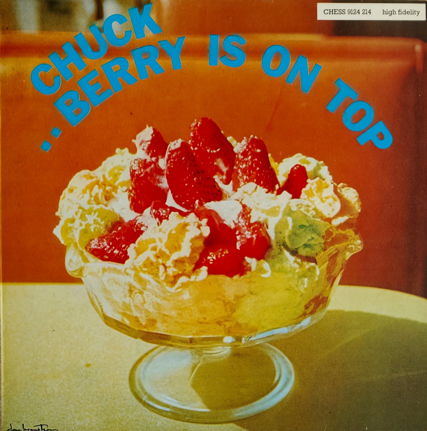 CHUCK BERRY - Berry Is On Top