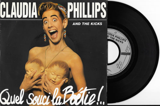 CLAUDIA PHILLIPS AND THE KICKS - Quel Souci La Boétie!...
