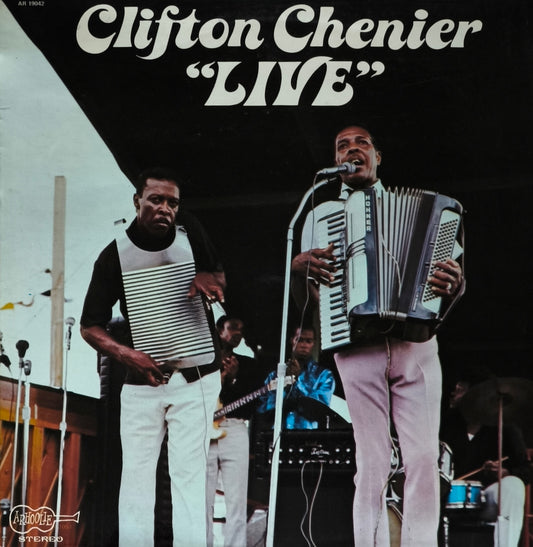 CLIFTON CHENIER - Live