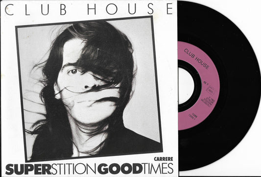 CLUB HOUSE - Superstition Good Times