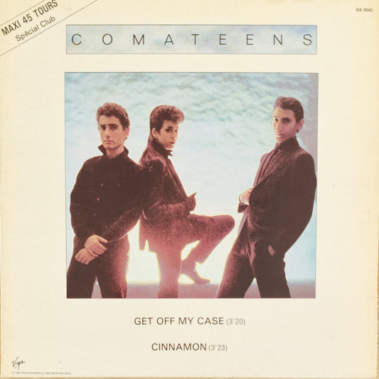 COMATEENS - Get Off My Case