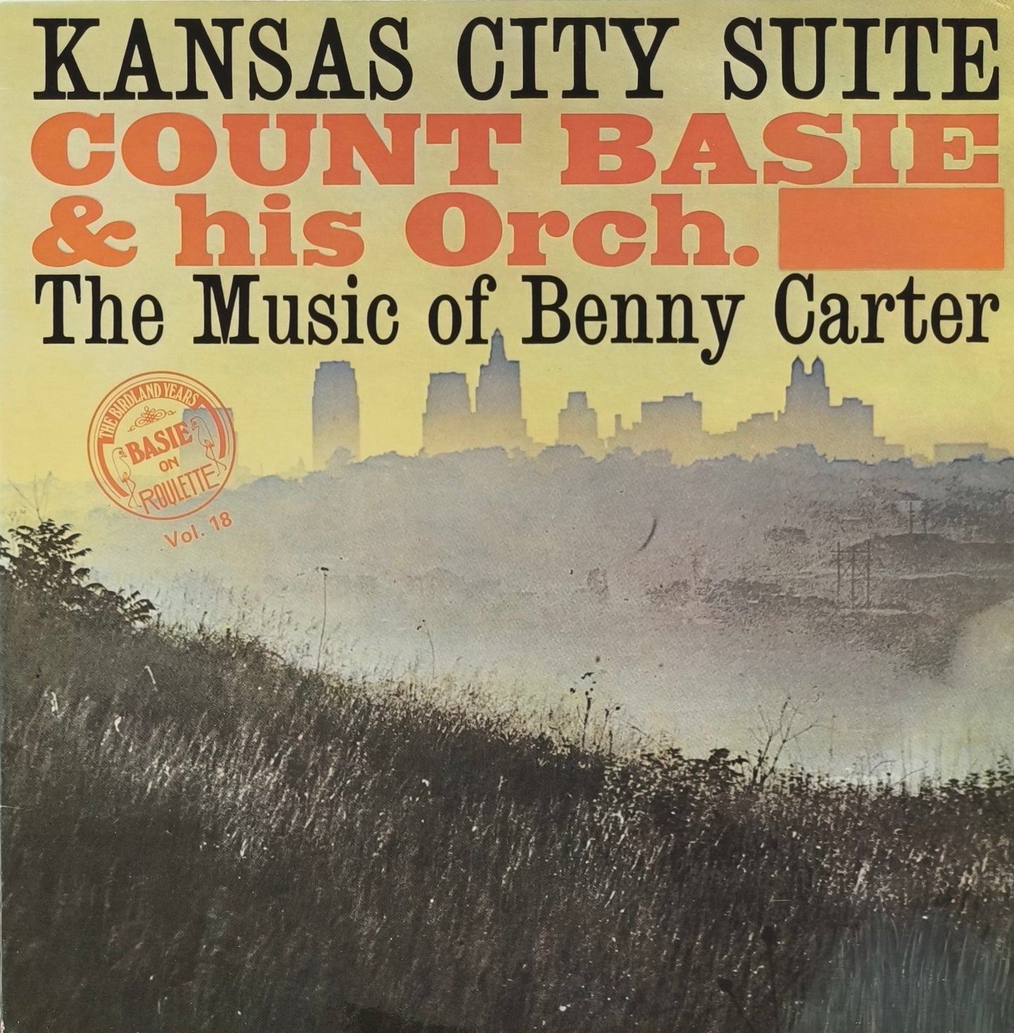 COUNT BASIE & HIS ORCH. - Kansas City Suite - The Music Of Benny Carter