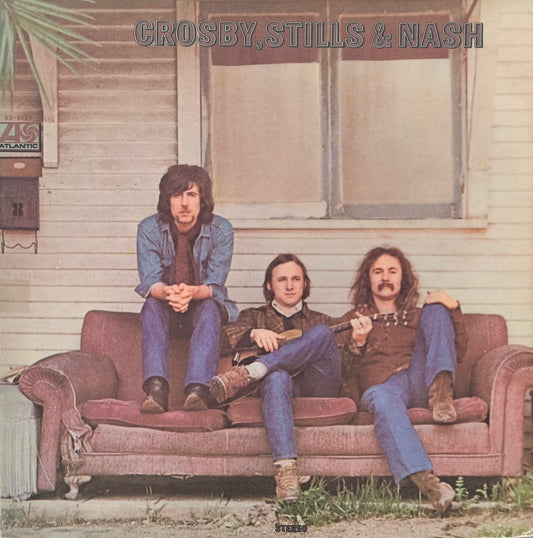 CROSBY, STILLS & NASH - Crosby, Stills & Nash (Pressage US)