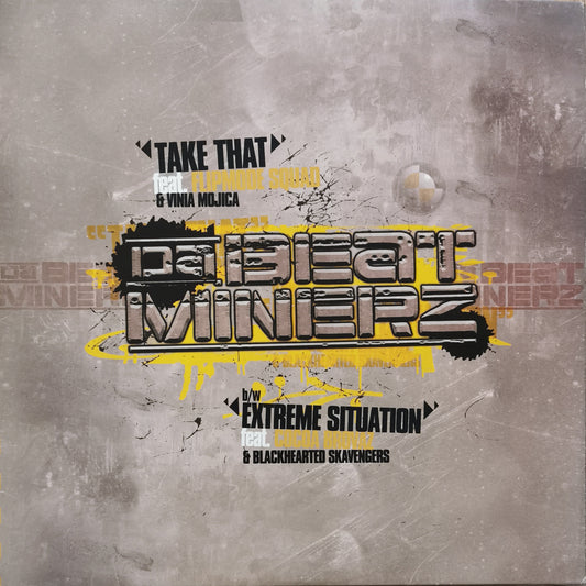 DA BEATMINERZ - Take That / Extreme Situation