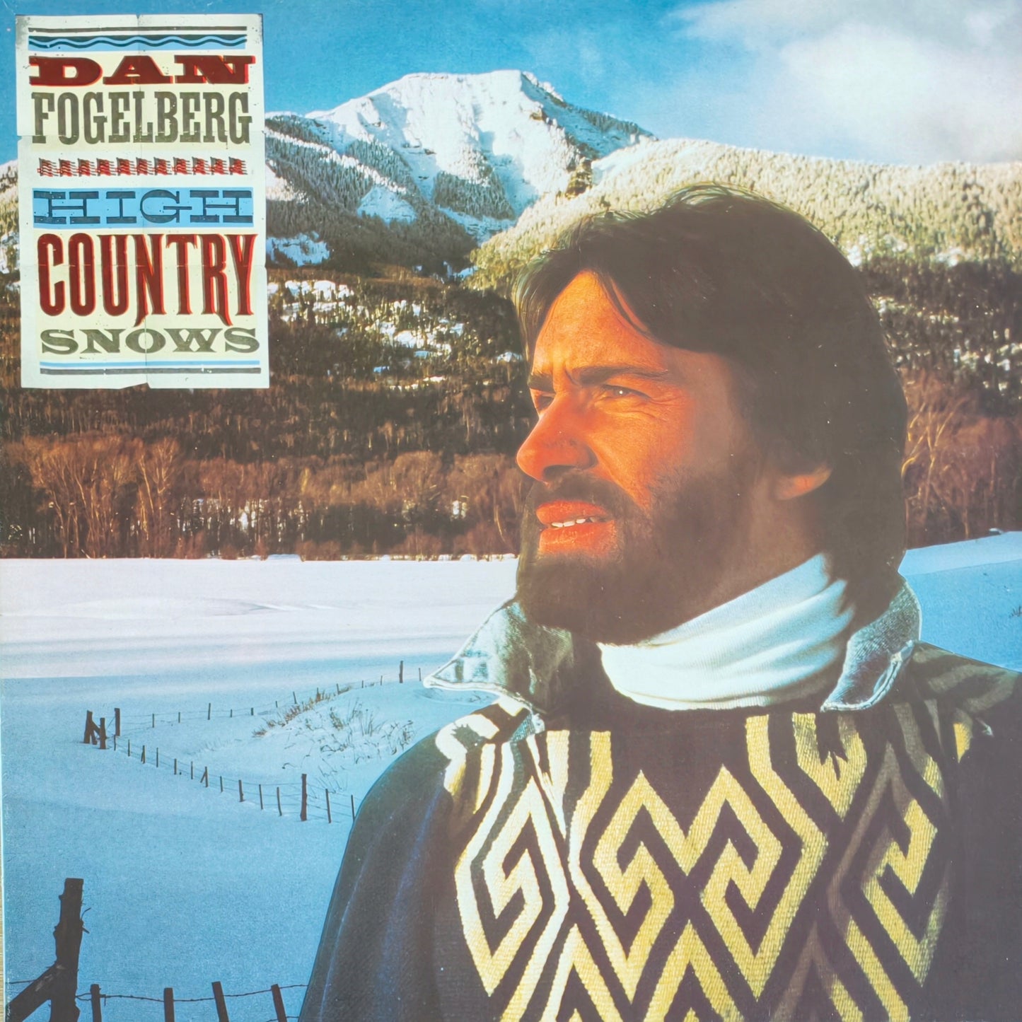 DAN FOGELBERG - High Country Snows