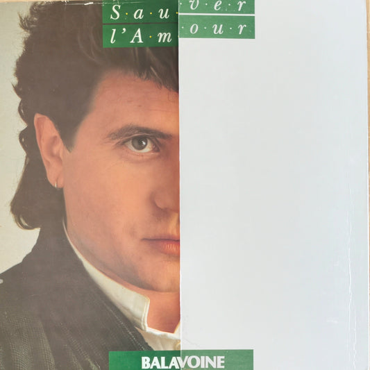 DANIEL BALAVOINE - Sauver L'Amour