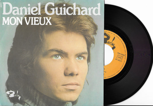 DANIEL GUICHARD - Mon Vieux