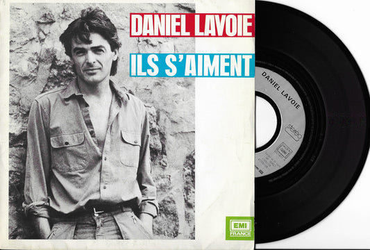 DANIEL LAVOIE - Ils S'Aiment