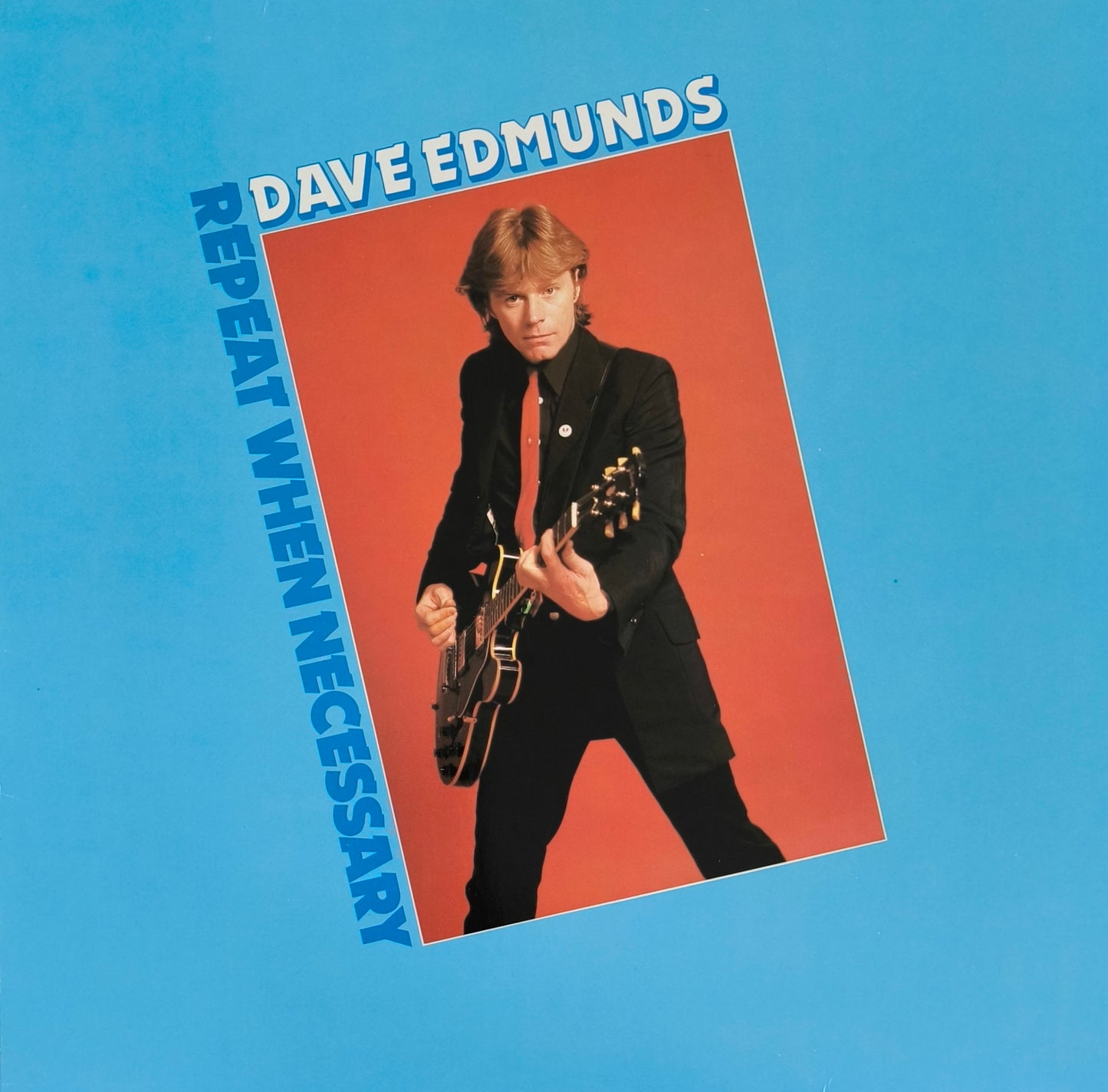 DAVE EDMUNDS - Repeat When Necessary