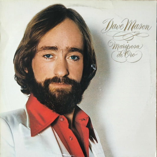 DAVE MASON - Mariposa De Oro