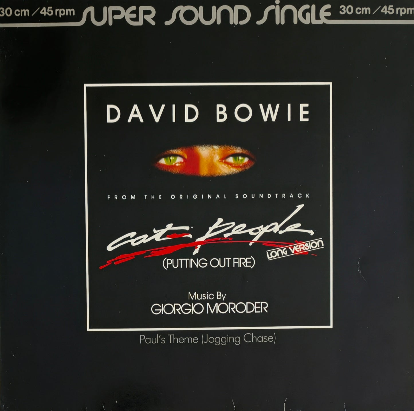 DAVID BOWIE / GIORGIO MORODER - Cat People (Putting Out Fire) (Long Version) (From The Original Soundtrack)