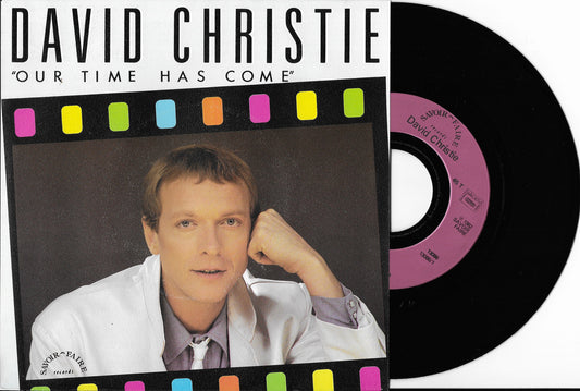 DAVID CHRISTIE - Our Time Has Come