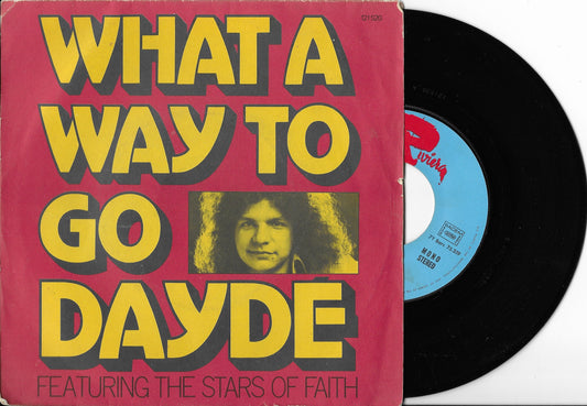 DAYDE Featuring THE STARS OF FAITH - What A Way To Go