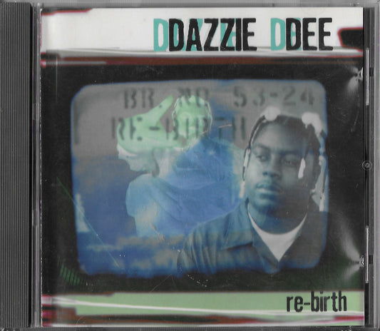DAZZIE DEE - Re-Birth
